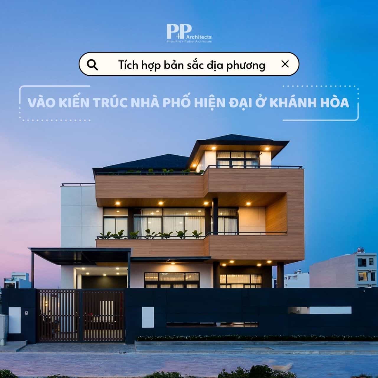 Tích hợp bản sắc địa phương vào kiến trúc nhà phố hiện đại ở Khánh Hòa